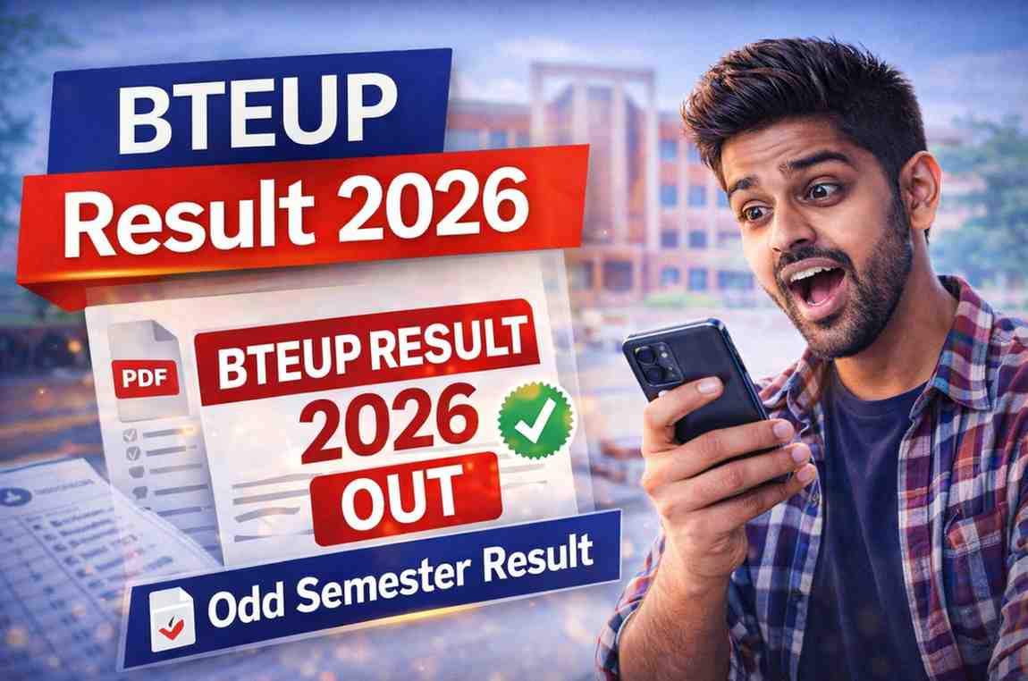 BTEUP Result 2026 OUT, Odd Semester Result जारी, Direct Link, Date, Step-by-Step Guide