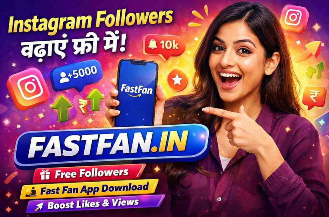 FastFan App Review 2026, FastFan.in से Free Instagram Followers सच या झूठ?